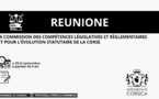 Commission des Compétences Législatives et Réglementaires et pour l’Evolution Statutaire de la Corse