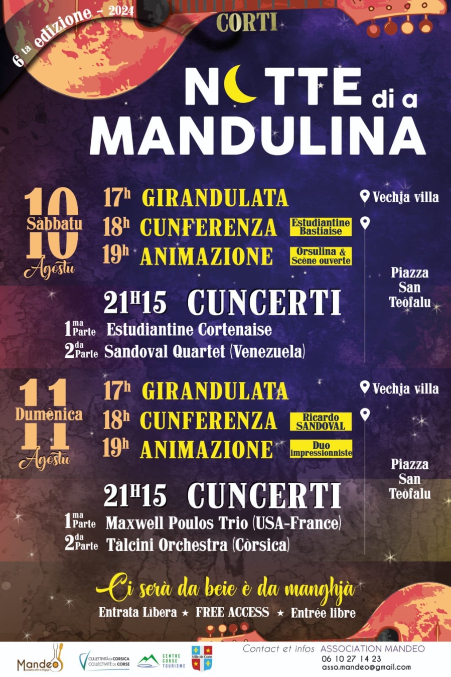 6ème édition des Notte di a Mandulina organisée par l'association Mandeo - Vechja villa / Piazza San Teofalu - Corti 