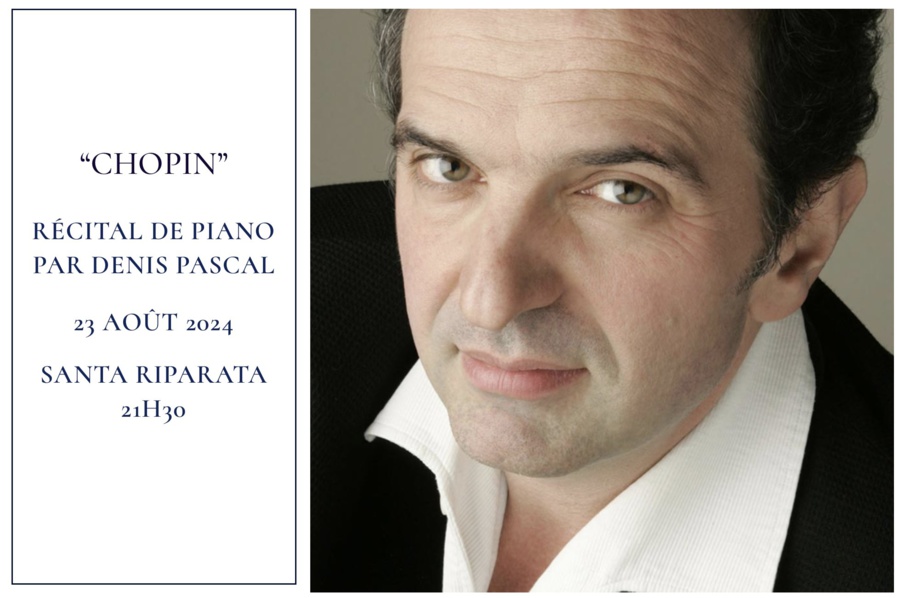 I Scontri di Calinzana 24° Edizione / “Chopin” Récital de piano par Denis Pascal - Santa Riparata