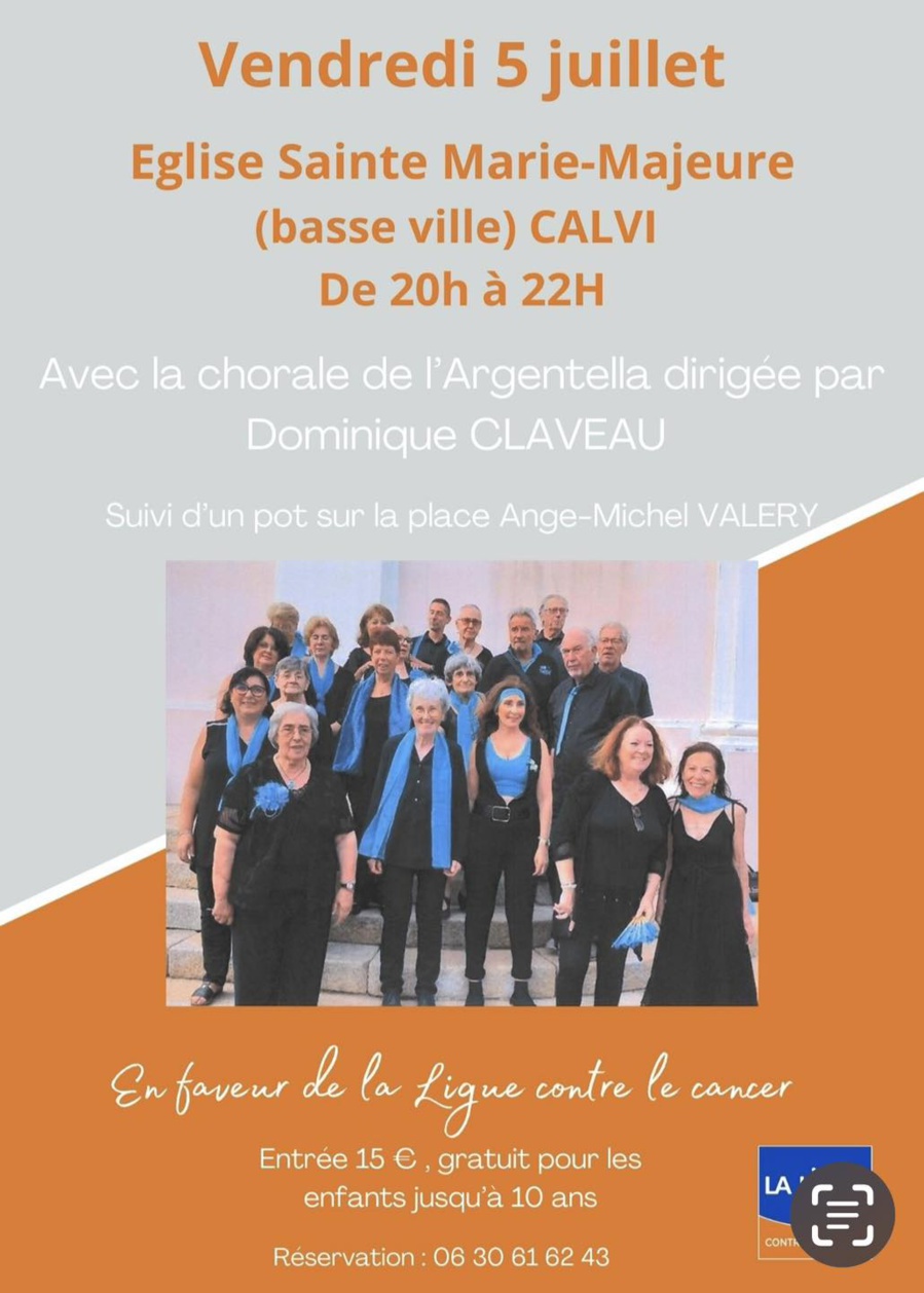 Concert avec la Chorale L’Argentella au profit de la Ligue contre le Cancer de la Haute-Corse - Eglise Sainte-Marie-Majeure - Calvi
