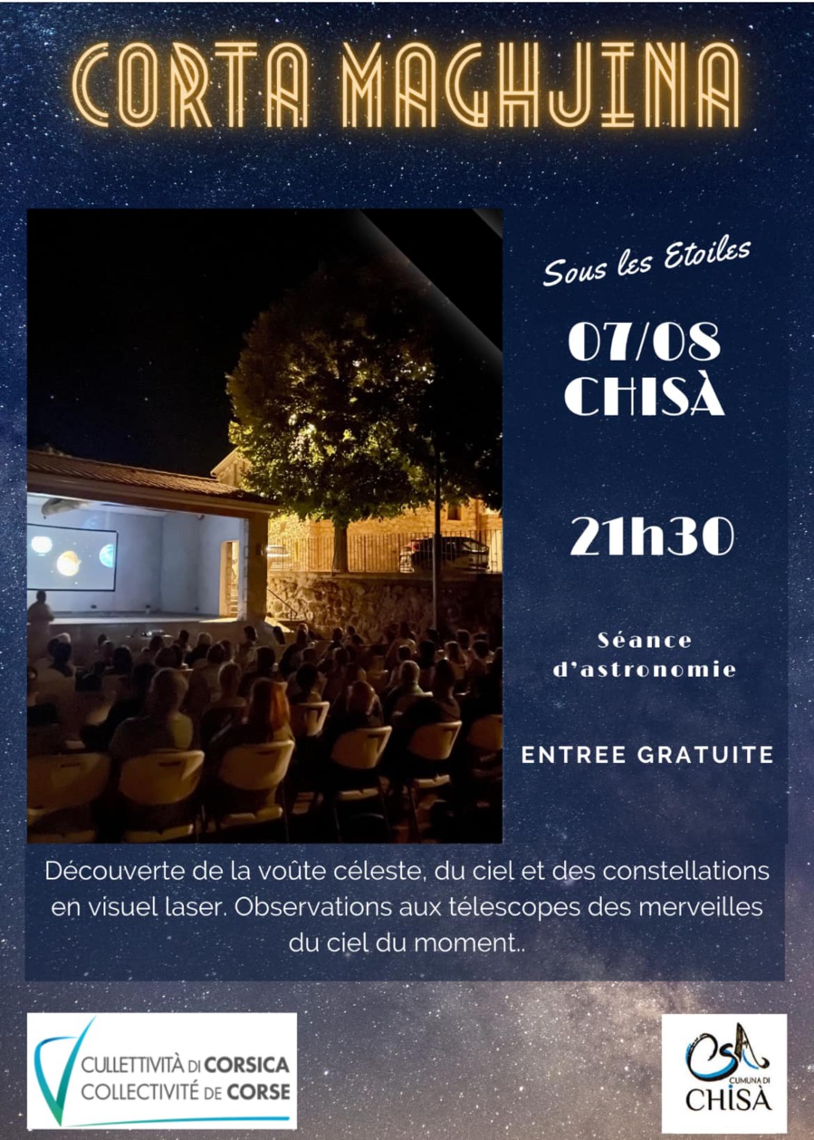 « La nuit des étoiles » animée par Alexandre Germany de Corse Constellation - Centru Culturale Fiori di Lumi – Chisà