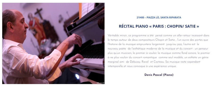 I Scontri di Calinzana 24° Edizione / Récital Piano « Paris : Chopin / Satie » - Piazza Lò - Santa Riparata di Balagna