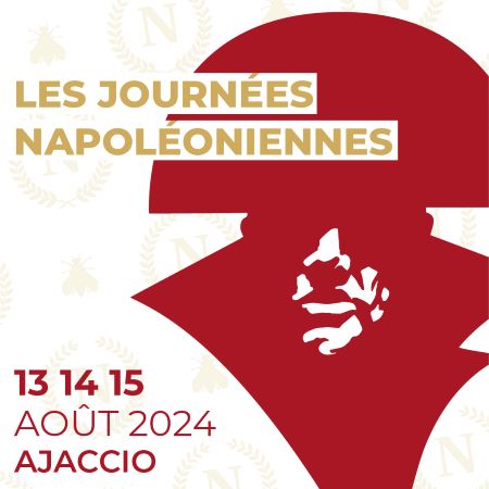 Journées Napoléoniennes 2024 - Office de Tourisme / Place Campinchi / Casone / Place Foch - Aiacciu