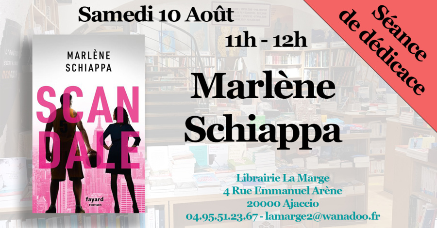 Dédicace de Marlène Schiappa - Librairie La Marge - Aiacciu