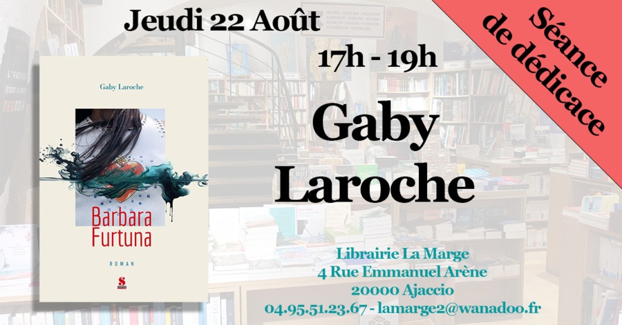 Dédicace de Gaby Laroche - Librairie La Marge - Aiacciu
