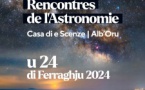Rencontres de l'Astronomie - Casa di e Scenze / Centre culturel Alb'Oru - Bastia