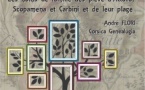 Conférence "Les noms de famille des pieve d'Attallà, Scopamena et Carbini et de leur plage" animée par André Flori - Musée de l'Alta Rocca - Livia