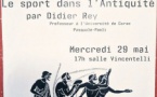 Conférence "Le Sport dans l'Antiquité" par Didier Rey - Salle Vincentelli - Fort d'Aleria 