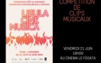 Compétition de clips musicaux - Cinéma Le Fogata - L'Isula