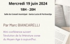Mini-conférence : "Histoire de la littérature Corse" animée par Marc Biancarelli - Salle du conseil municipal de la mairie - Santa Lucia di Portivechju