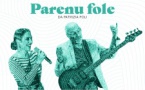 Les vendredis du Bastion / Spectacle musical “Parenu fole” Patrizia Poli - Bastion de France - Portivechju