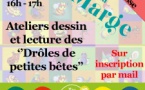 Ateliers lecture et dessin pour les enfants à l'occasion des 30 ans des Drôles de petites bêtes et de la venue d'Antoon Krings - Librairie La Marge - Aiacciu