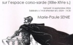 Conférence sur la fin du Moyen Âge corse : « La route des îles et son impact sur l’espace corso-sarde (XIII-XIVe siècles) » par Marie-Paule Sénié - Musée de l'Alta Rocca - Livia