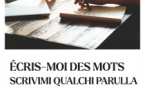 Atelier d'écriture bilingue : "Scrivimi qualchi parulla – Ecris moi des mots" - Mediateca Centru Cità - Bastia