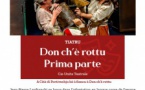 Théâtre : "Don ch’è rottu Prima parte" par la Cie Unita Teatrale - Salle rouge - Portivechju