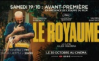 Avant-première du film « Le royaume » en présence de l'équipe du film - Cinéma Ellipse - Aiacciu