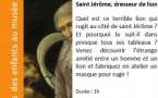 Les rendez-vous des enfants au musée "Vacances de la Toussaint" : Visite famille 3-5 ans - Palais Fesch, Musée des Beaux-Arts - Aiacciu