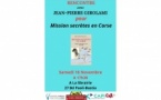 Rencontre avec Jean-Pierre Girolami autour de son livre "Missions secrètes en Corse" - Librairie Alma - Bastia 