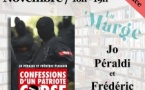 Rencontre / dédicace avec Jo Péraldi et Frédéric Ploquin autour de leur livre "Confessions d'un patriote corse" - Librairie La Marge - Aiacciu