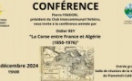 Conférence "La Corse entre France et Algérie (1850-1976)" par Ddier Rey - Salle de réunion de la mairie - Pianottuli è Caldareddu