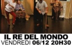 Nouvelle co-production corso-sarde, entre Locu Teatrale et le Teatro S'Arza, de Sassari : "Il rè del mondo" - Spaziu Locu teatrale - Aiacciu 