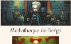 Exposition : "Les sorcières, les affreux, les méchants" - Mediateca - U Borgu