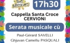 Serata musicale cù Paul-Gérard Savelli, Ghjuvan Camellu Pasquali, Ghjuventù Cerviuninca è canti in paghjelle - Chapelle Santa Croce - Cervioni