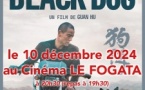 Projection du film "Black dog" du réalisateur Guan Hu, proposée par EPÇT - Cinéma Le Fogata - L'Isula