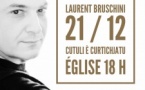 Laurent Bruschini en concert - Église - Cutuli è Curtichjatu