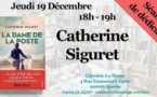 Rencontre / Dédicace avec Catherine Siguret autour de son roman "La dame de la Poste"  - Librairie La Marge - Aiacciu