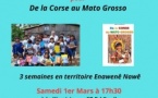 Rencontre avec Hervé Cheuzeville autour de son ouvrage "De la Corse au Mato Grosso" aux Editions Vincentello d'Istria - Librairie Alma - Bastia 