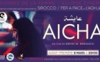 Journée internationale des droits des femmes proposée par "Per a pace" / Avant première du film "Aicha" de Medhi M. Barsaoui - L'Aghja - Aiacciu