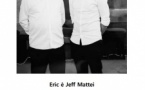 Concert : Eric è Jeff Mattei - Salle Maistrale - Marignana