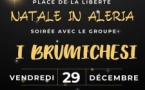 Natale in Aleria : concert du groupe I Brumichesi - Place de la Liberté  - Aleria 