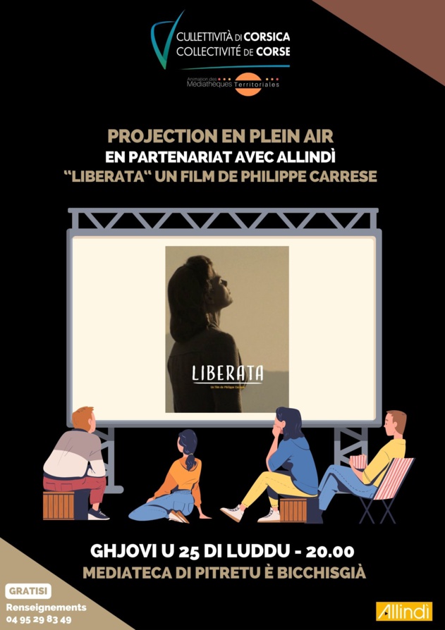 Projection en plein air en partenariat avec Allindì  : “Liberata“ un film de Philippe Carrese - Mediateca di Pitretu è Bicchisgià