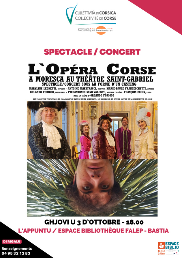 Spectacle / Concert : L'Opéra Corse mis en scène d’Orlando Furioso - L’Appuntu / Espace bibliothèque FALEP - Bastia