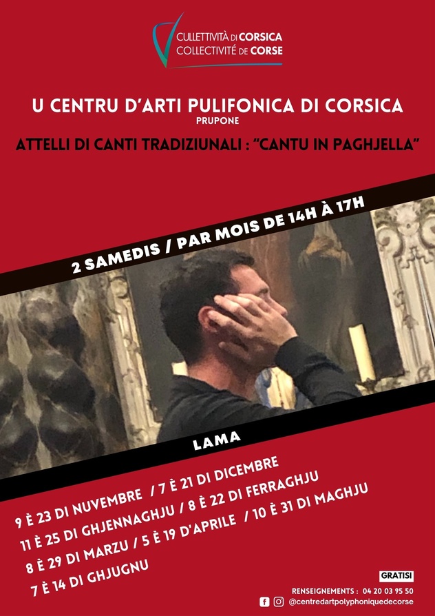 Attelli di canti tradiziunali : “Cantu in Paghjella” proposé par le Centre d'Art Polyphonique de Corse - Lama