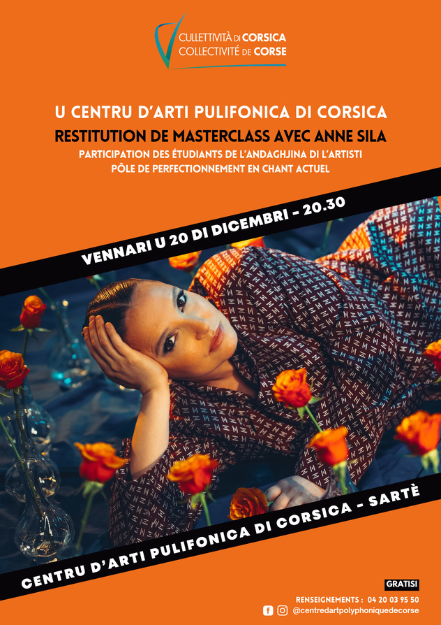 Restitution de masterclass avec Anne Sila, Participation des étudiants de l’Andaghjina di l’Artisti (Pôle de perfectionnement en Chant Actuel) - Centru d'Arti Pulifonica di Corsica - Sartè