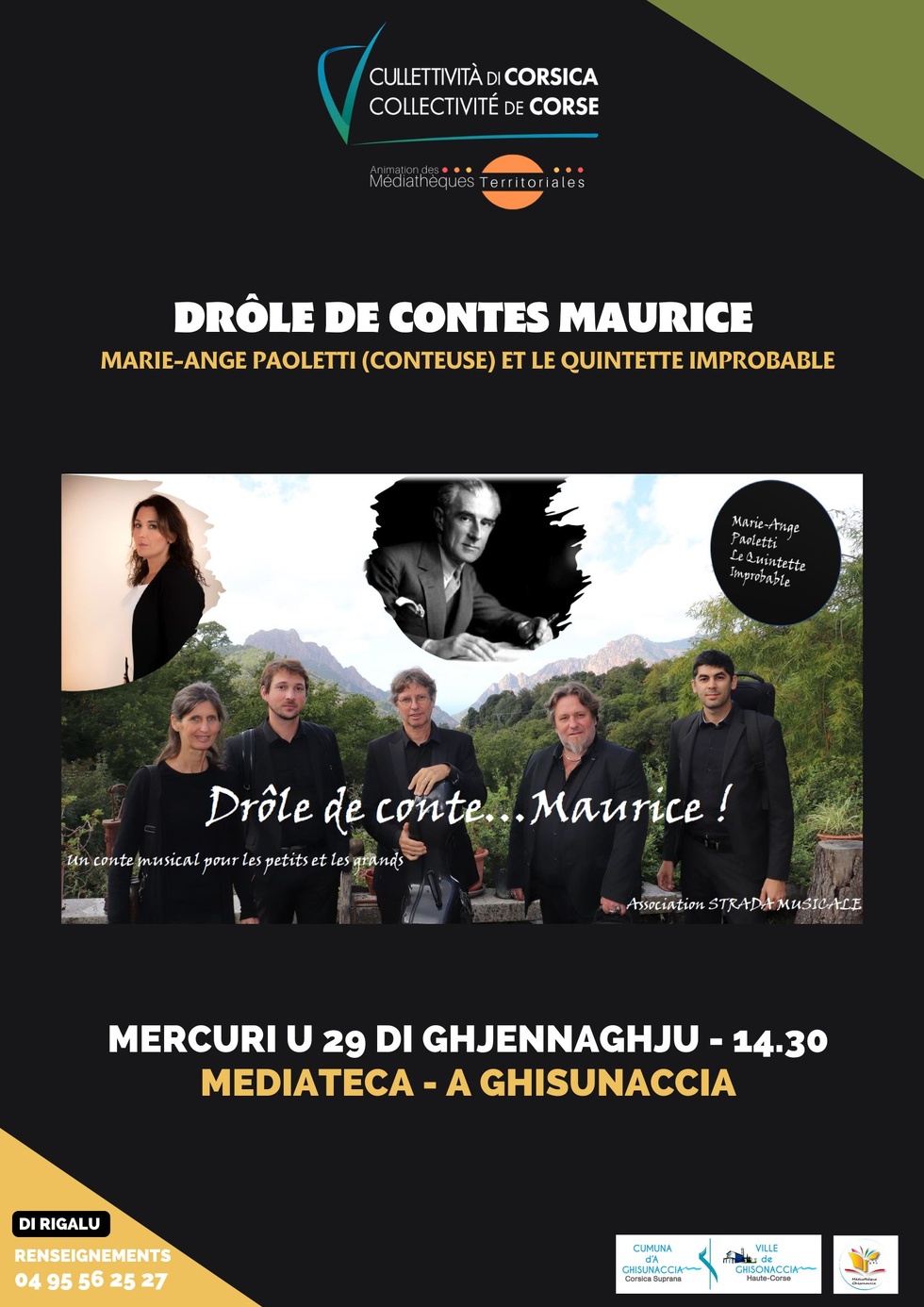 "Drôle de contes Maurice" avec Marie-Ange Paoletti (conteuse) et le Quintette improbable - Mediateca - A Ghisunaccia