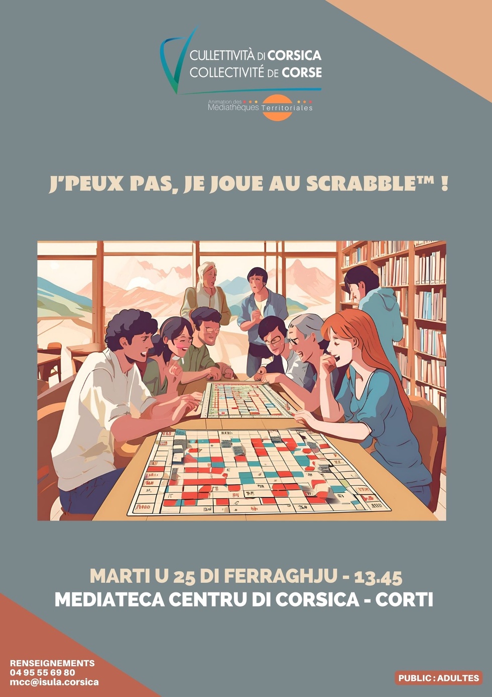 J’peux pas, je joue au Scrabble™ ! - Mediateca Centru di corsica - Corti 