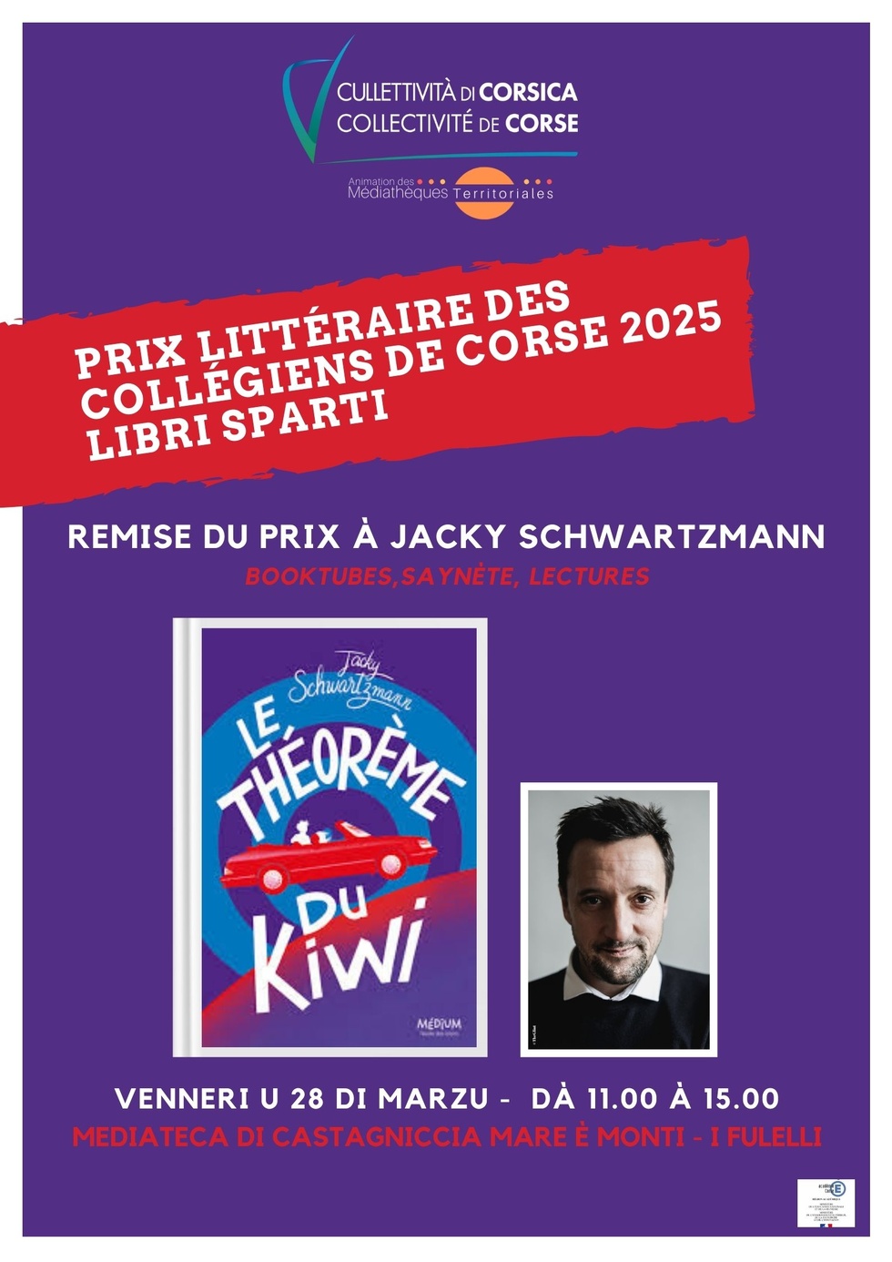 Remise du prix "Libri Sparti", Prix des collégiens de Corse 2025, à Jacky Schwartzmann pour son ouvrage "Le théorème du kiwi" - Médiathèque de Castagniccia Mare è Monti - I Fulelli