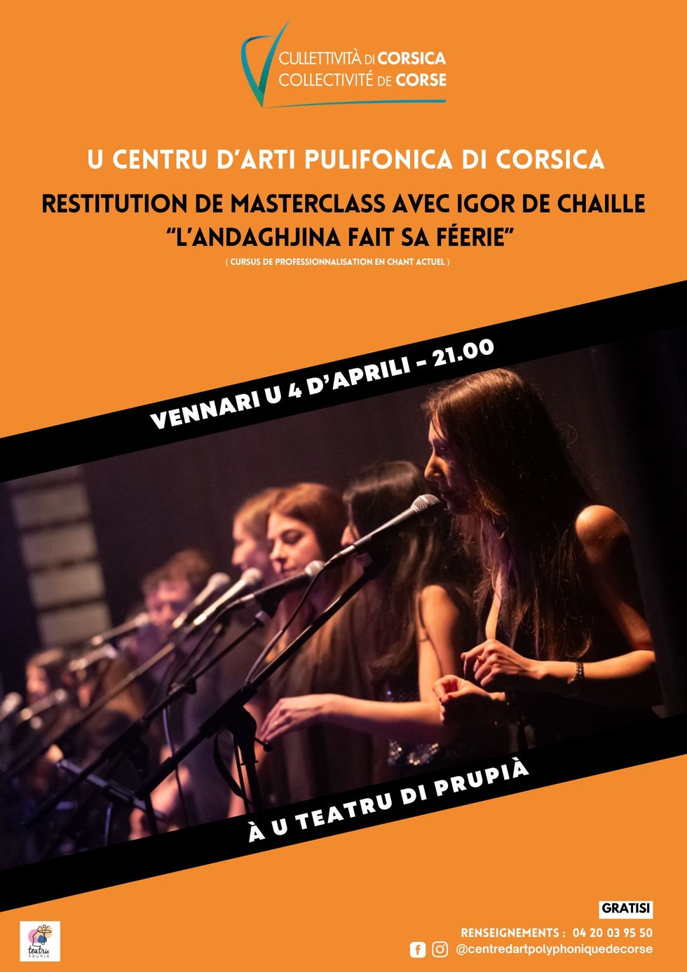 Restitution de masterclass avec  Igor de Chaillé : "L’Andaghjina fait sa féerie" (Participation des étudiants de l’Andaghjina di l’Artisti - Pôle de perfectionnement en chant actuel du CAP) - Teatru di Prupià