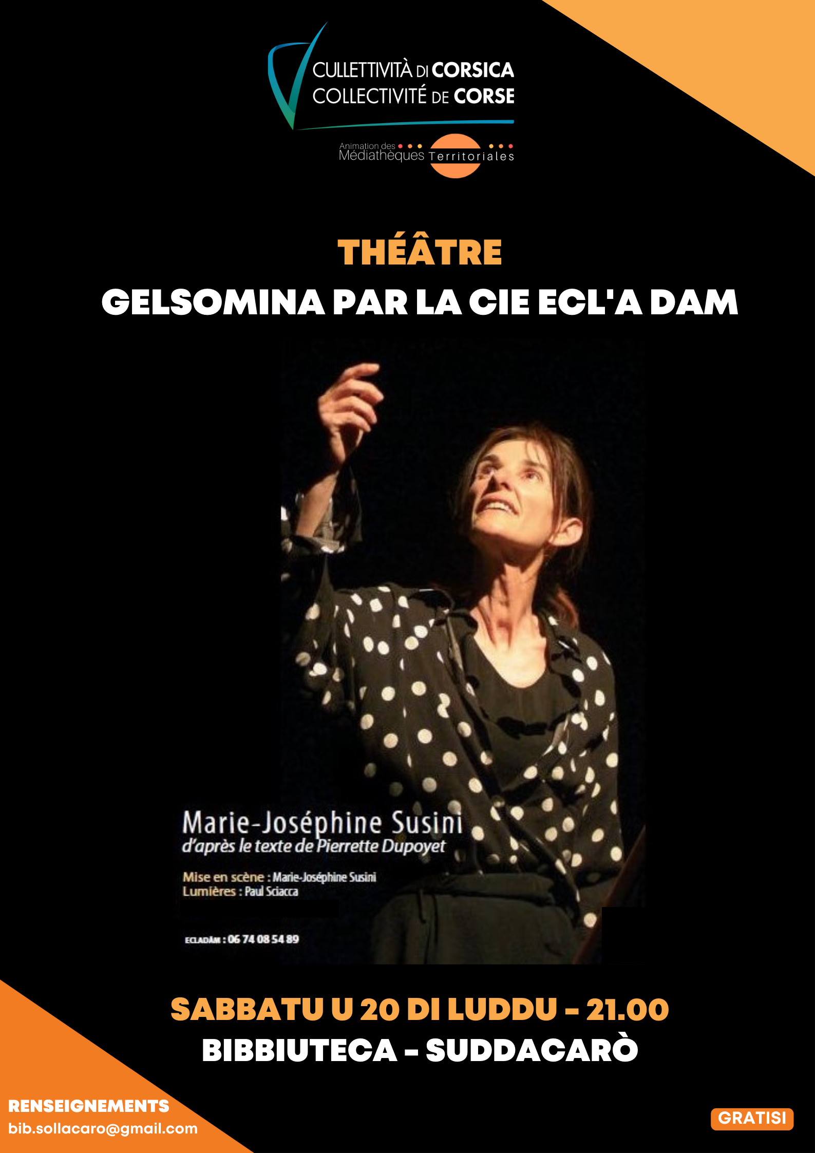 Théâtre "Gelsomina", Mise en scène et interprétation de Marie-Joséphine Susini - Bibbiuteca - Suddacarò