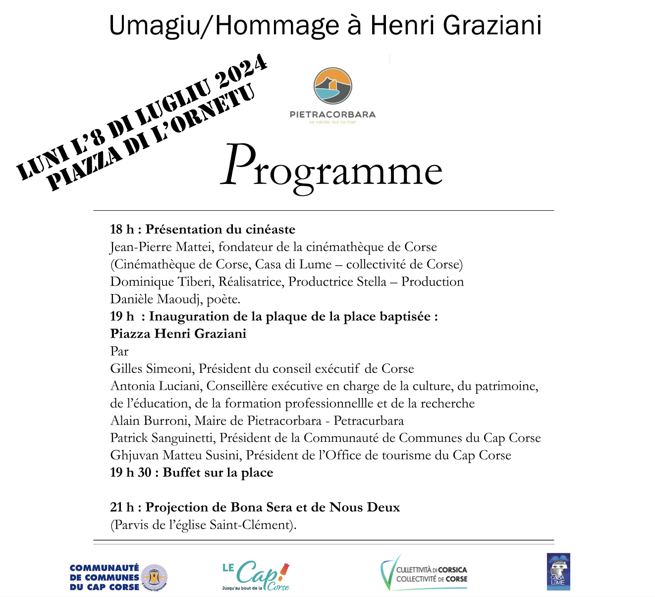 Umagiu / Hommage à Henri Graziani en partenariat avec la Collectivité de Corse, Cinémathèque de Corse "Casa di Lume" - Luni l’8 di lugliu, 18.00 - A Petracurbara