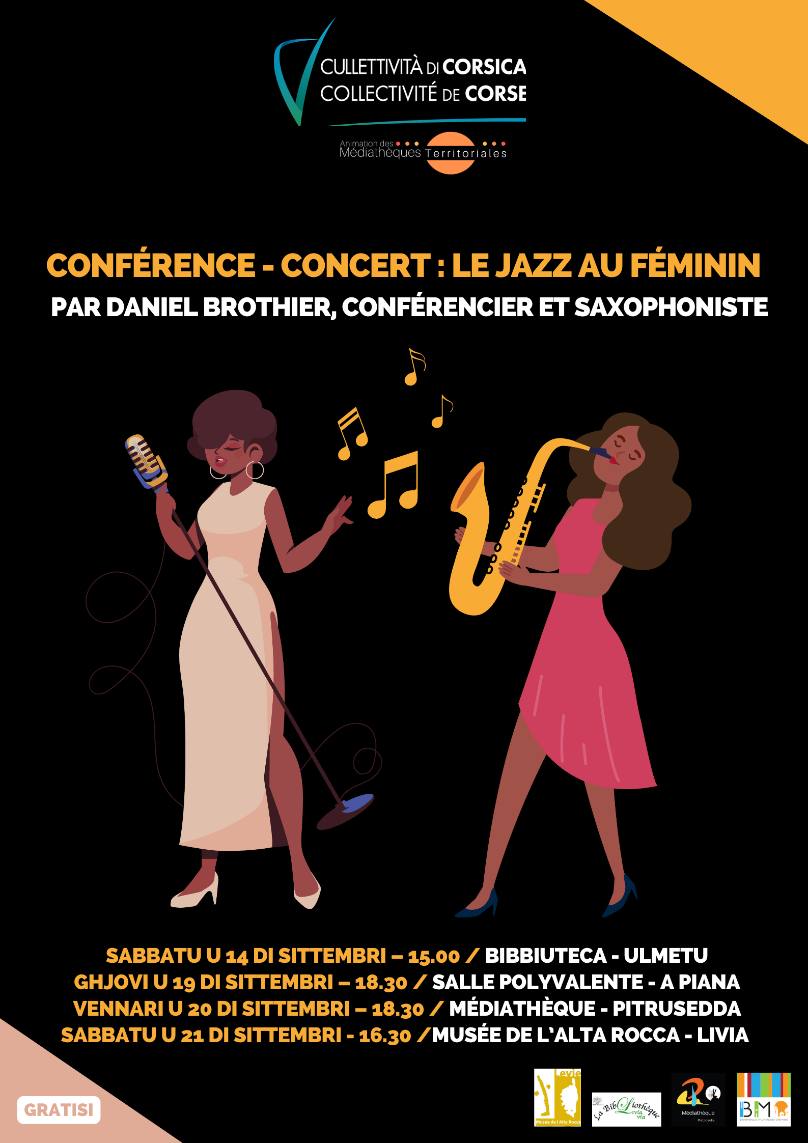 Conférence-concert "Le jazz au féminin" présentée par Daniel Brothier, conférencier et saxophoniste - Ulmetu / A Piana / Pitrusedda / Livia