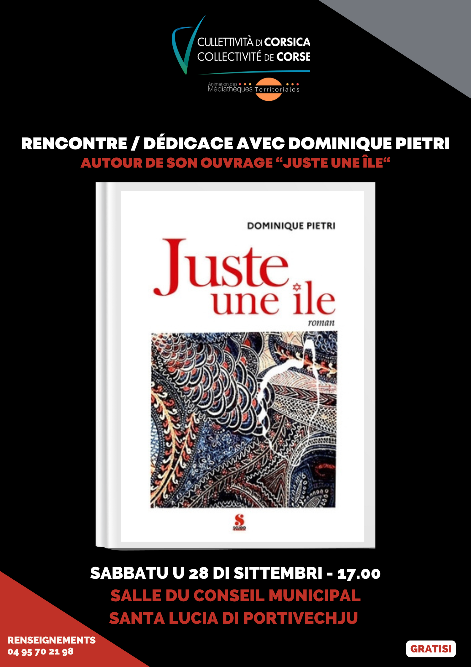 Rencontre / Dédicace avec Dominique Pietri autour de son ouvrage “Juste une île“ - Médiathèque - Santa Lucia di Portivechju