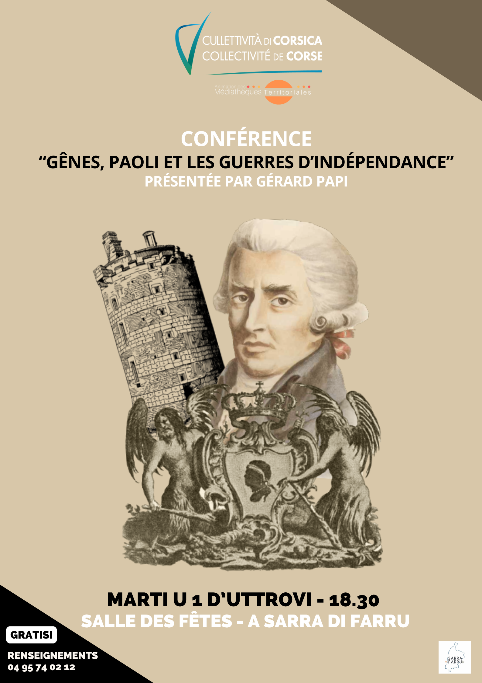 Conférence « Gênes, Paoli et les guerres d’indépendance » présentée par Gérard Papi - Salle des fêtes - A Sarra di Farru