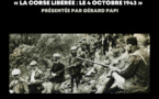 Conférence « La Corse libérée : le 4 octobre 1943 » présentée par Gérard Papi - Salle des fêtes - Evisa