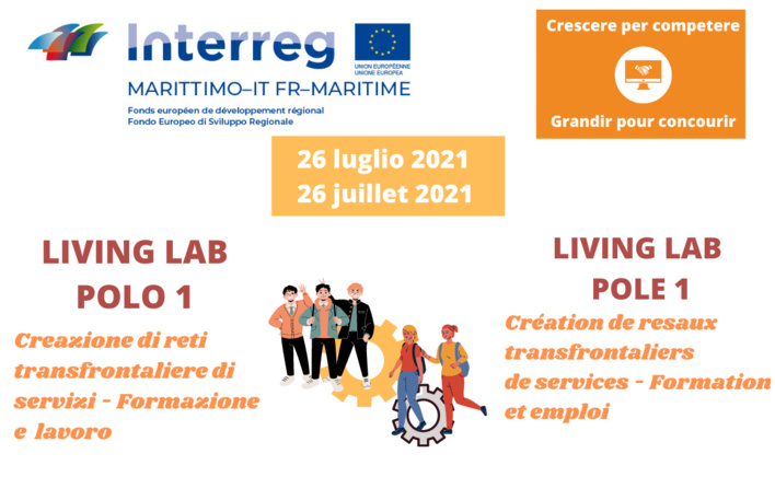 Interreg Italie-France Maritime : Living Lab de capitalisation " Création de réseaux transfrontaliers de services - Cluster Formation et Emploi "
