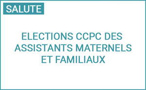 Elezzione di i riprisentanti di l’assistenti materni è di l’assistenti famigliali à a Cummissione cunsultativa paritaria di Corsica di l’assistenti materni è famigliali – CCPC 